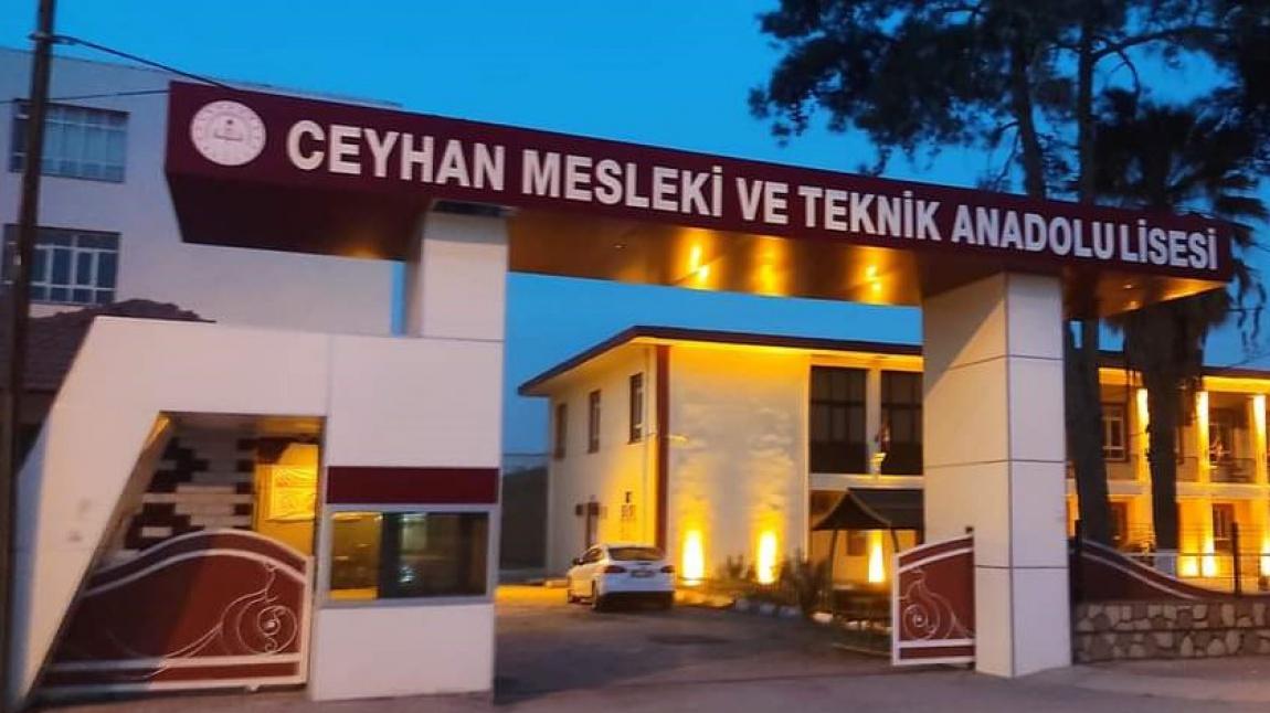 Ceyhan Mesleki ve Teknik Anadolu Lisesi ADANA CEYHAN