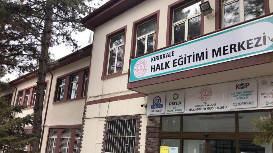 Kırıkkale Halk Eğitimi Merkezi KIRIKKALE MERKEZ