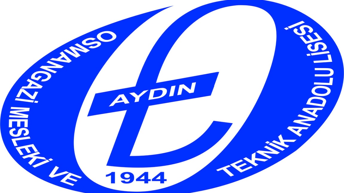 Osmangazi Ticaret Mesleki ve Teknik Anadolu Lisesi AYDIN EFELER