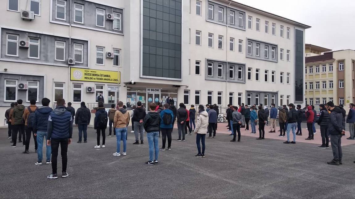 Düzce Borsa İstanbul Mesleki ve Teknik Anadolu Lisesi DÜZCE MERKEZ