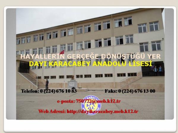 Dayı Karacabey Anadolu Lisesi BURSA KARACABEY