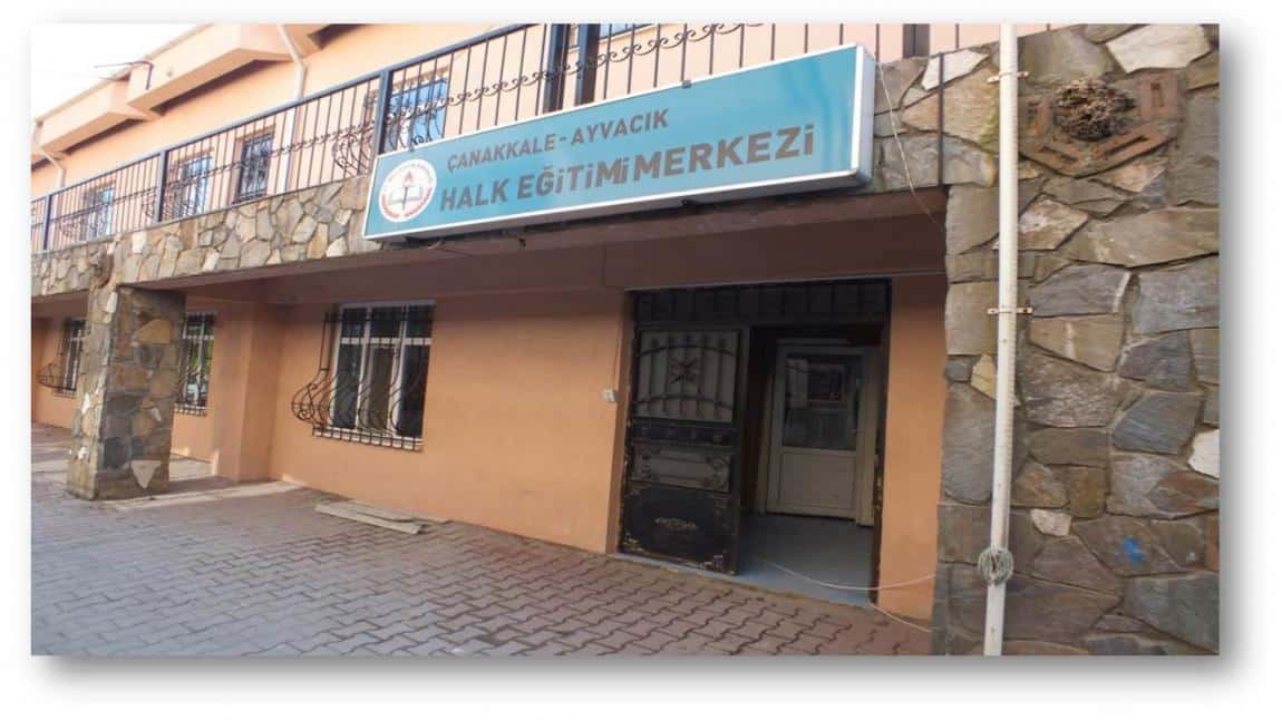 Çanakkale Ayvacık Halk Eğitimi Merkezi ÇANAKKALE AYVACIK