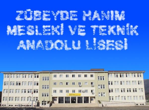 Zübeyde Hanım Mesleki ve Teknik Anadolu Lisesi HATAY KIRIKHAN