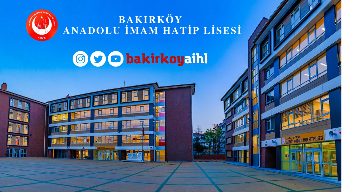 Bakırköy Anadolu İmam Hatip Lisesi İSTANBUL BAKIRKÖY