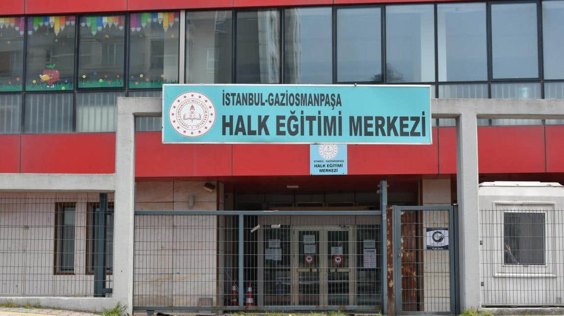 Gaziosmanpaşa Halk Eğitimi Merkezi İSTANBUL GAZİOSMANPAŞA