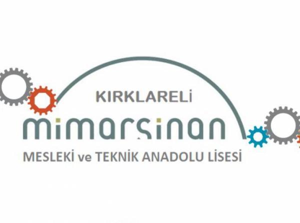 Mimar Sinan Mesleki ve Teknik Anadolu Lisesi KIRKLARELİ MERKEZ