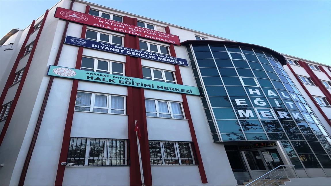 Aksaray Ortaköy Ertuğrul Gazi Halk Eğitimi Merkezi AKSARAY ORTAKÖY
