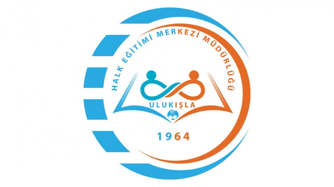 Ulukışla Halk Eğitimi Merkezi NİĞDE ULUKIŞLA