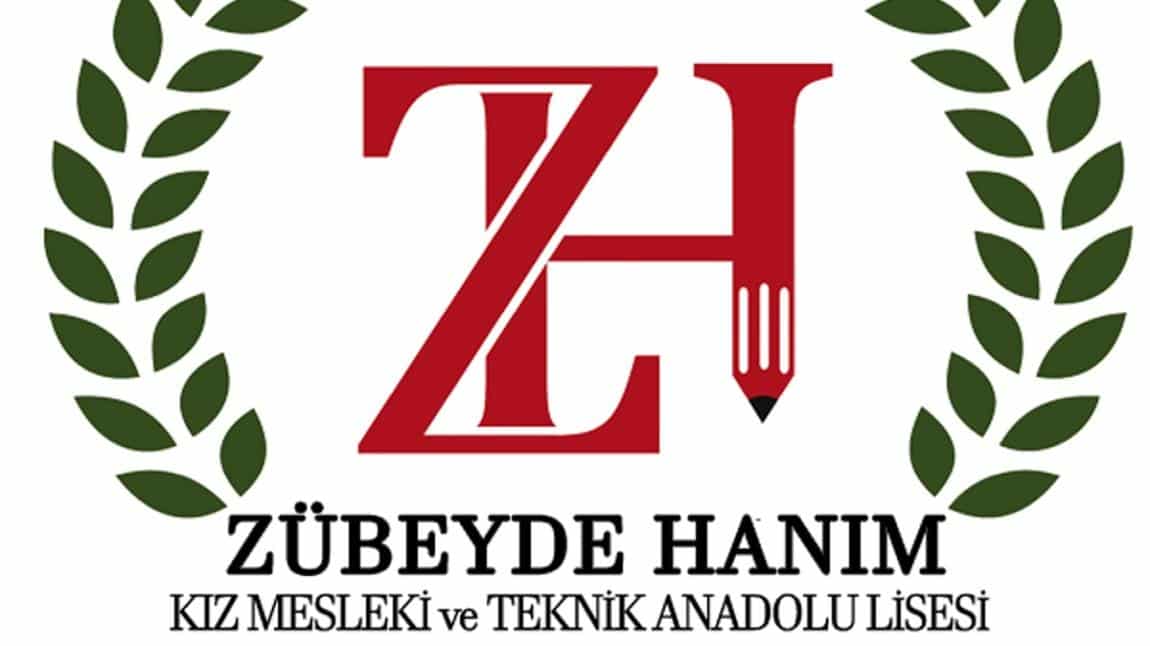 Zübeyde Hanım Kız Mesleki ve Teknik Anadolu Lisesi ZONGULDAK EREĞLİ