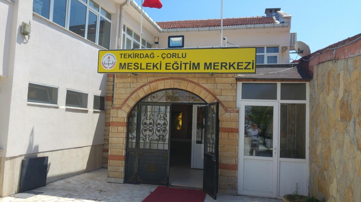 Çorlu Mesleki Eğitim Merkezi TEKİRDAĞ ÇORLU