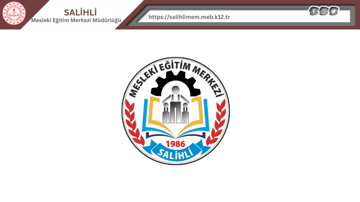 Salihli Mesleki Eğitim Merkezi MANİSA SALİHLİ