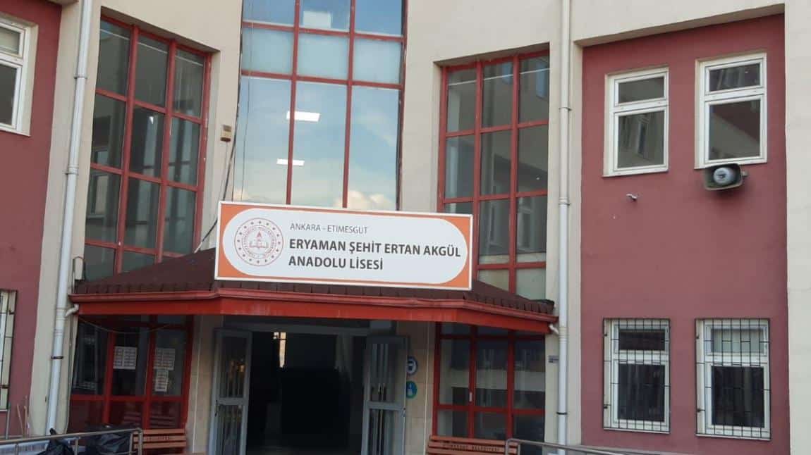Eryaman Şehit Ertan Akgül Anadolu Lisesi ANKARA ETİMESGUT