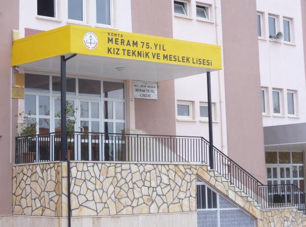 Meram 75. Yıl Mesleki ve Teknik Anadolu Lisesi KONYA MERAM