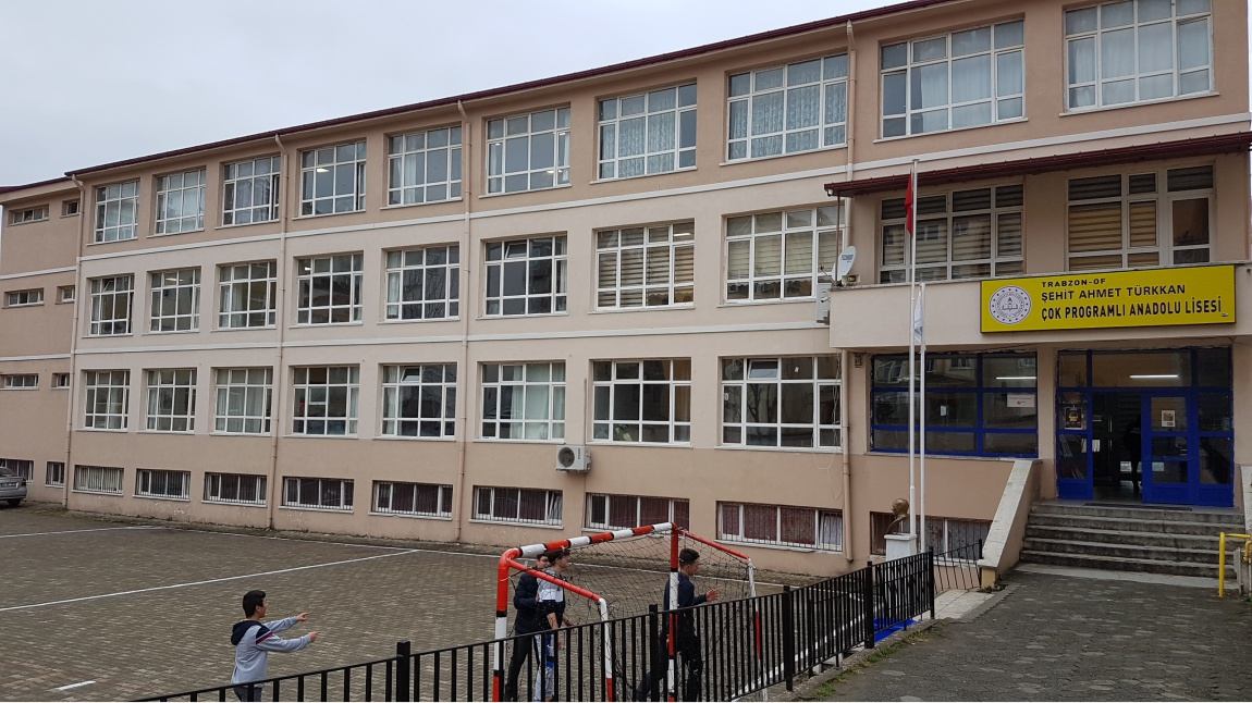 Şehit Ahmet Türkkan Çok Programlı Anadolu Lisesi TRABZON OF