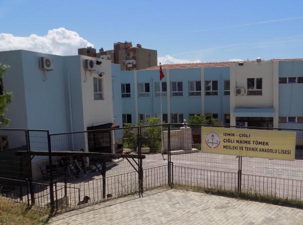 Çiğli Naime TÖMEK Mesleki ve Teknik Anadolu Lisesi İZMİR ÇİĞLİ