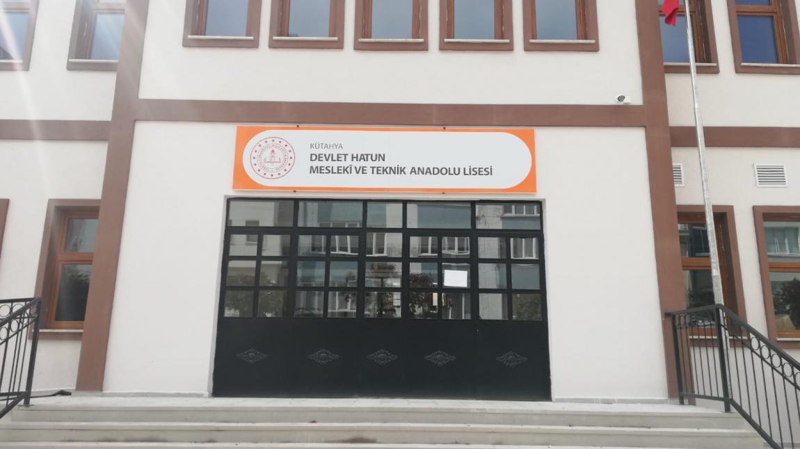 Devlet Hatun Kız Mesleki ve Teknik Anadolu Lisesi KÜTAHYA MERKEZ