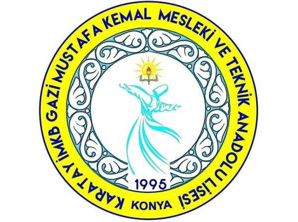 Karatay Borsa İstanbul Gazi Mustafa Kemal Turizm Mesleki ve Teknik Anadolu Lisesi KONYA KARATAY