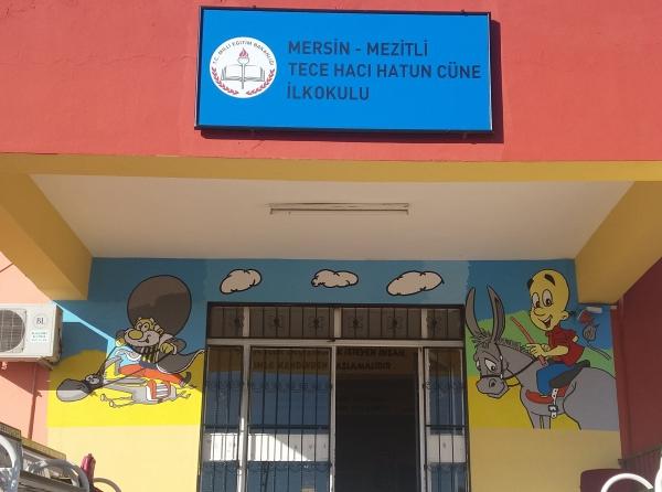 Tece Hacı Hatun Cüne İlkokulu MERSİN MEZİTLİ