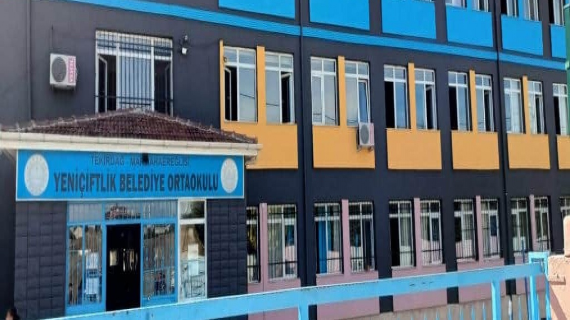 Yeniçiftlik Belediye Ortaokulu TEKİRDAĞ MARMARA EREĞLİSİ