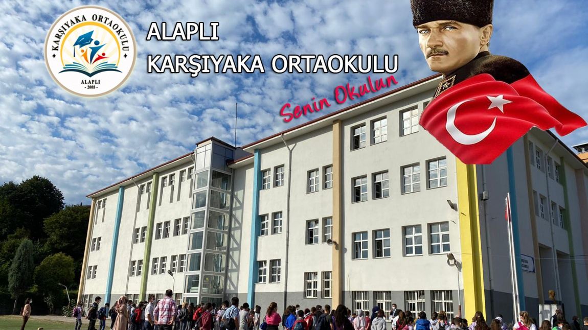 Karşıyaka Ortaokulu ZONGULDAK ALAPLI