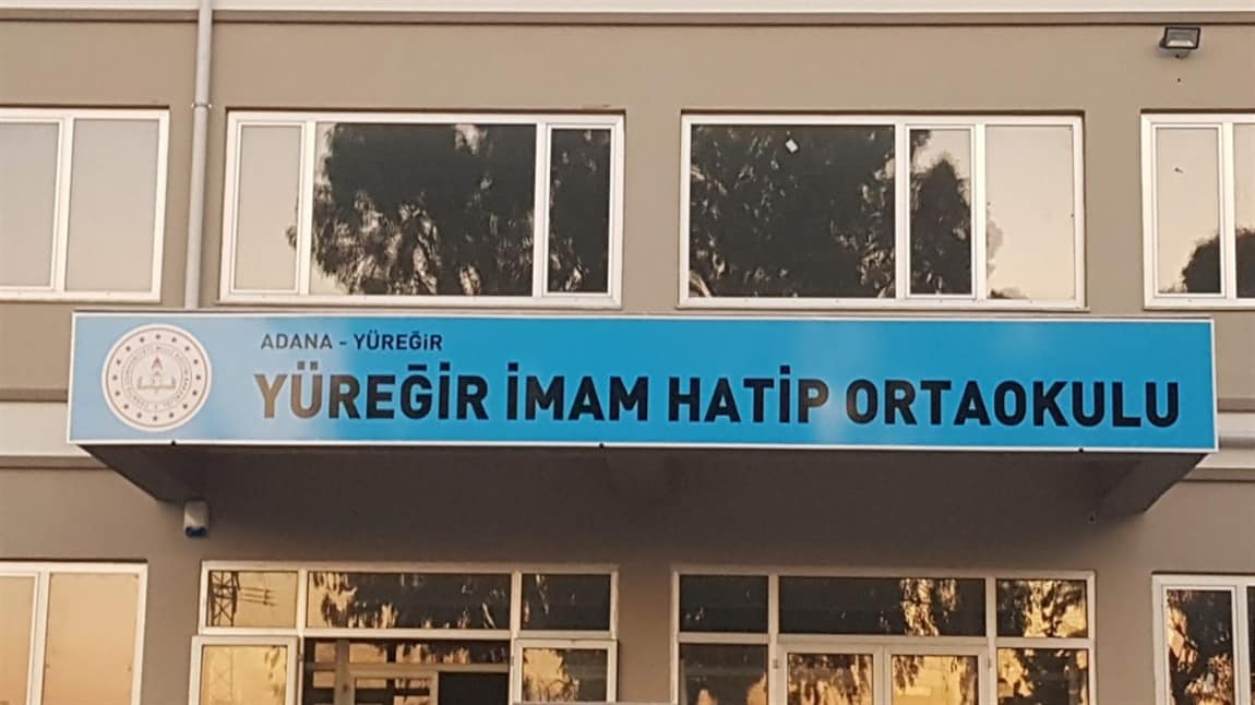 Yüreğir İmam Hatip Ortaokulu ADANA YÜREĞİR