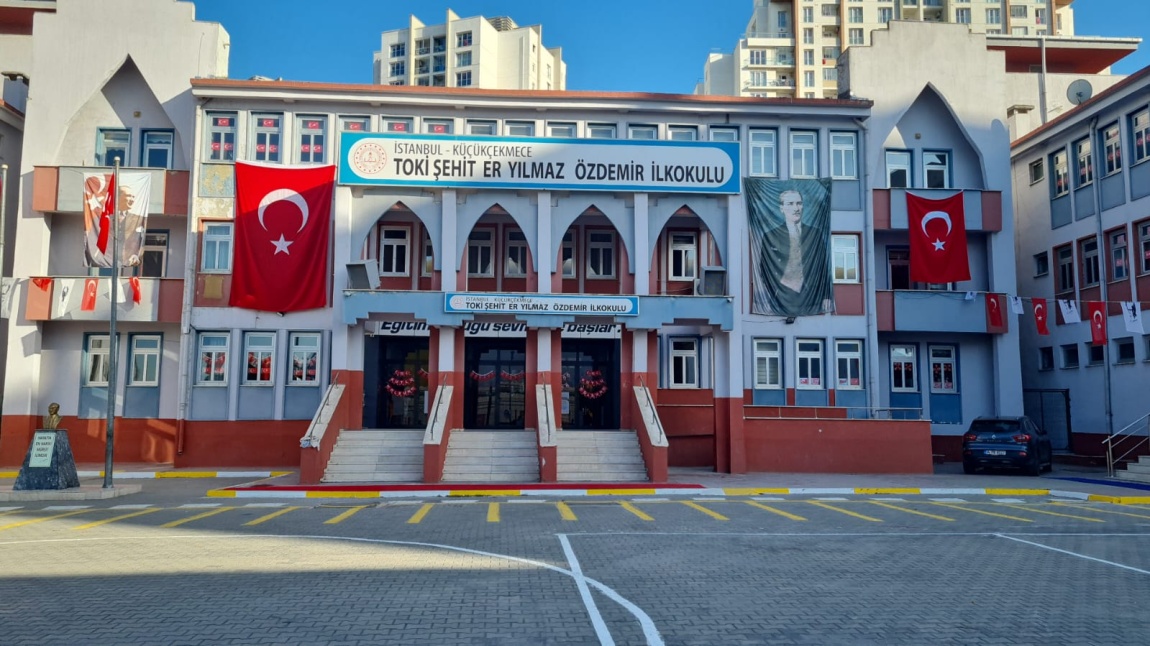 TOKİ Şehit Er Yılmaz Özdemir İlkokulu İSTANBUL KÜÇÜKÇEKMECE