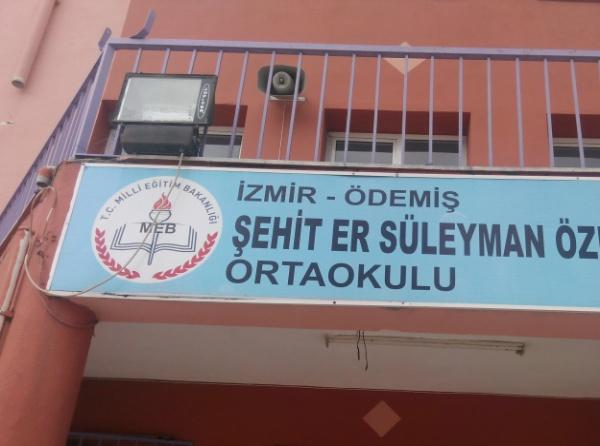 Şehit Er Süleyman Özdemir Ortaokulu İZMİR ÖDEMİŞ