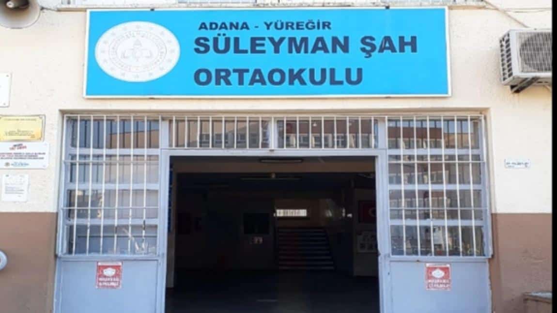 Süleyman Şah Ortaokulu ADANA YÜREĞİR