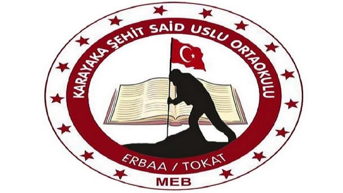 Karayaka Şehit Said Uslu Ortaokulu TOKAT ERBAA
