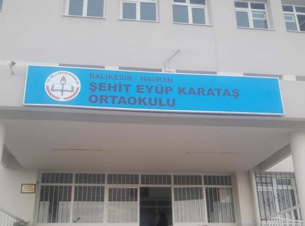 Şehit Eyüp Karataş Ortaokulu BALIKESİR HAVRAN