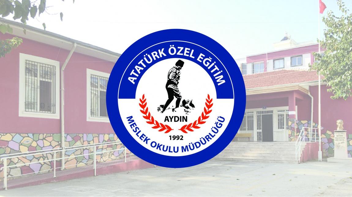 Atatürk Özel Eğitim Meslek Okulu AYDIN EFELER