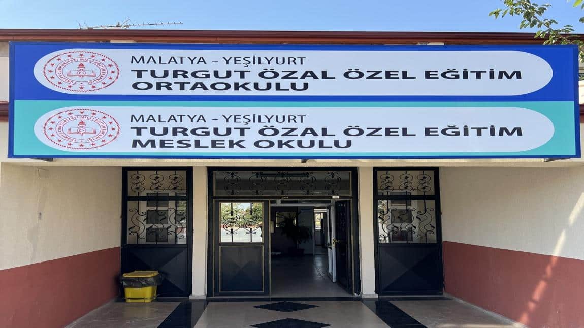 Turgut Özal Özel Eğitim Meslek Okulu MALATYA YEŞİLYURT