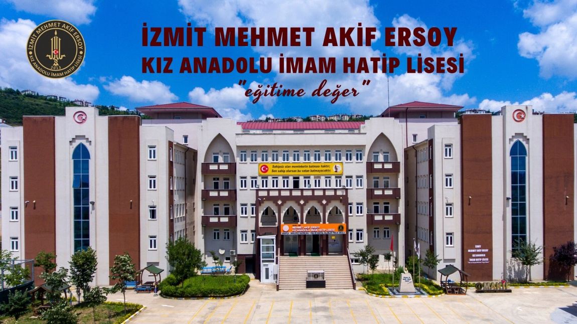 Mehmet Akif Ersoy Kız Anadolu İmam Hatip Lisesi KOCAELİ İZMİT