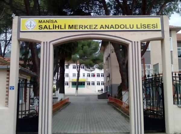 SALİHLİ MERKEZ ANADOLU LİSESİ MANİSA SALİHLİ