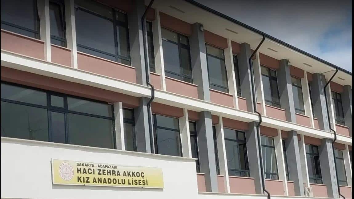 Adapazarı Hacı Zehra Akkoç Kız Anadolu Lisesi SAKARYA ADAPAZARI