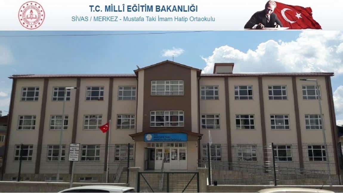Mustafa  Taki İmam Hatip Ortaokulu SİVAS MERKEZ