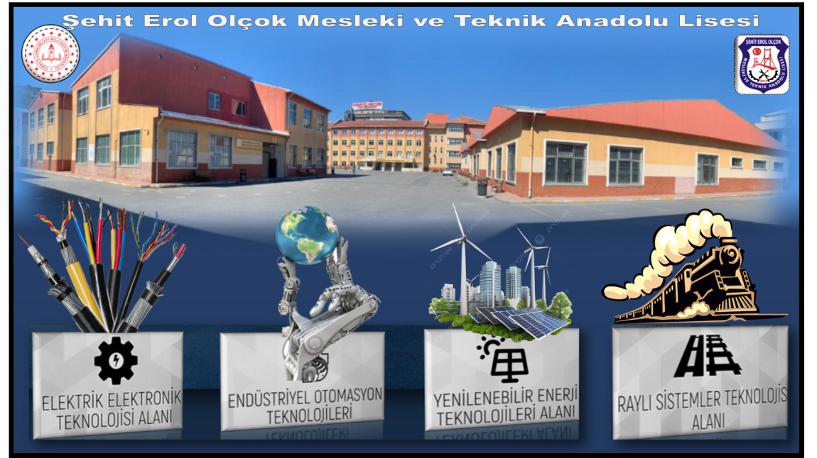 Şehit Erol Olçok Mesleki ve Teknik Anadolu Lisesi İSTANBUL BAHÇELİEVLER