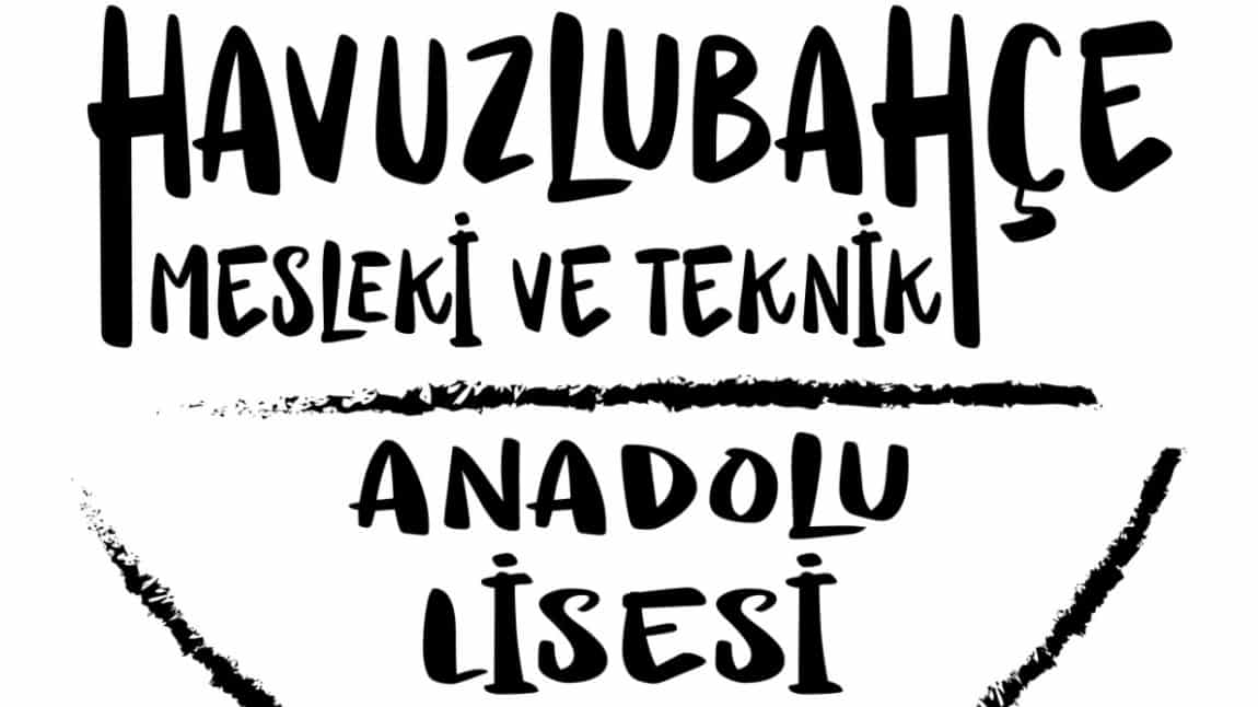 Havuzlubahçe Mesleki ve Teknik Anadolu Lisesi ADANA SEYHAN