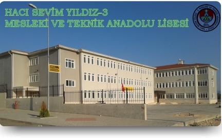 Hacı Sevim Yıldız-3 Mesleki ve Teknik Anadolu Lisesi BURSA İNEGÖL
