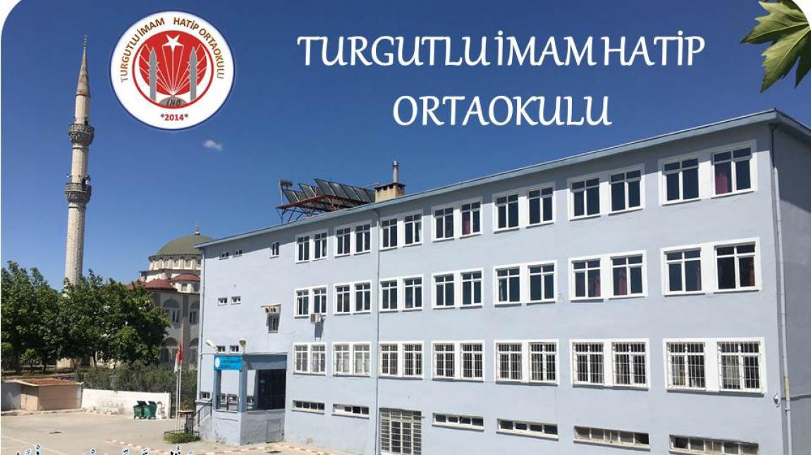 Turgutlu İmam Hatip Ortaokulu MANİSA TURGUTLU