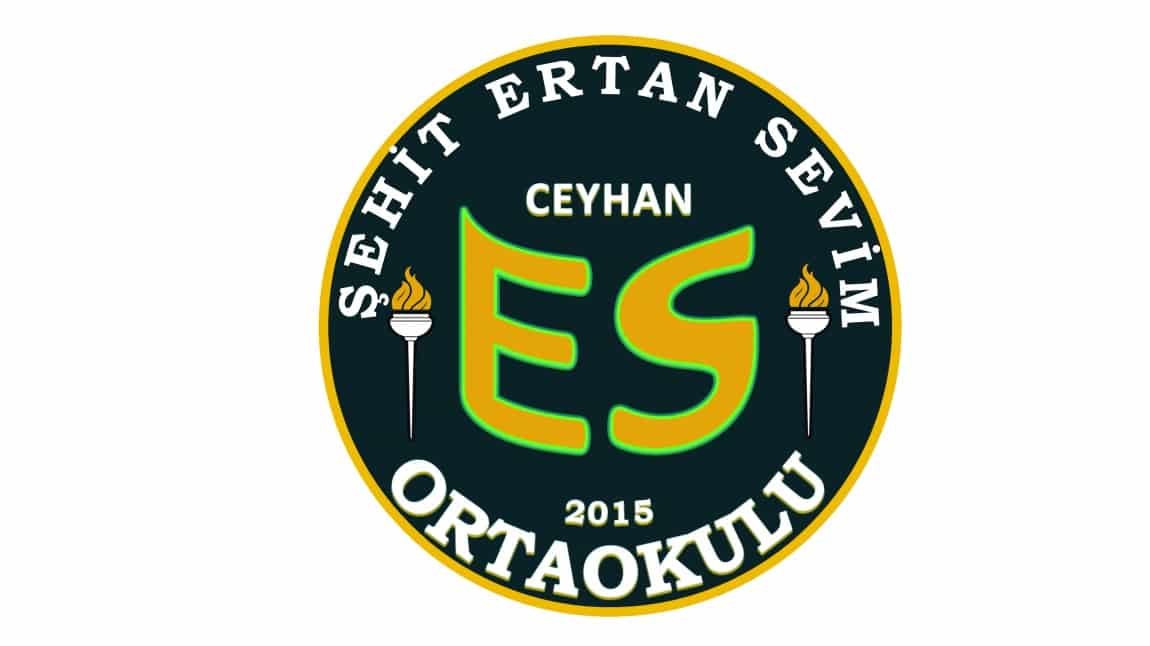 Şehit Ertan Sevim Ortaokulu ADANA CEYHAN