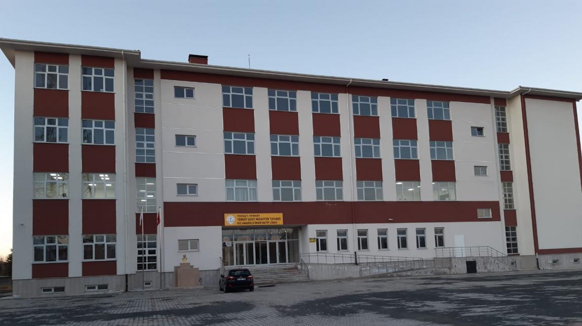 Şehit Muzaffer Tufaner Kız Anadolu İmam Hatip Lisesi YOZGAT YERKÖY