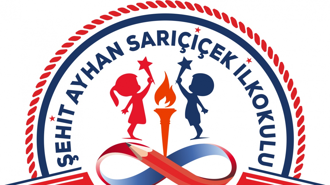Şehit Ayhan Sarıçiçek İlkokulu AFYONKARAHİSAR MERKEZ
