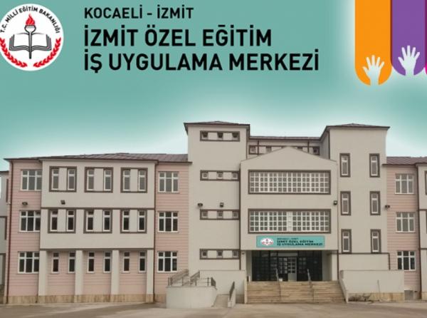 İzmit Özel Eğitim Uygulama Okulu III. Kademe KOCAELİ İZMİT