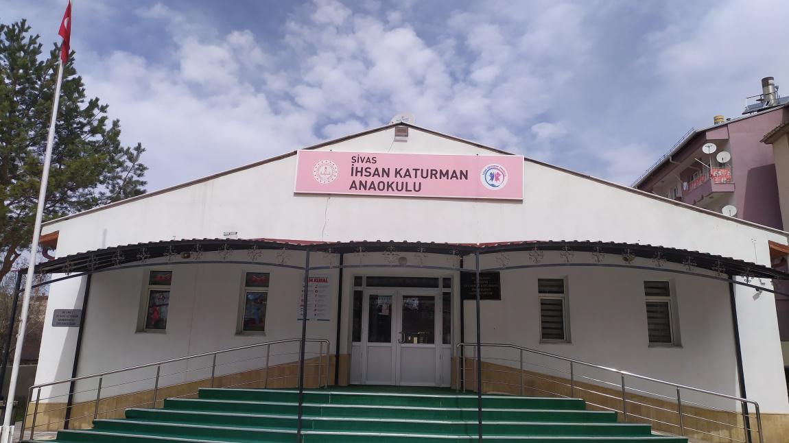 İHSAN KATURMAN ANAOKULU SİVAS MERKEZ