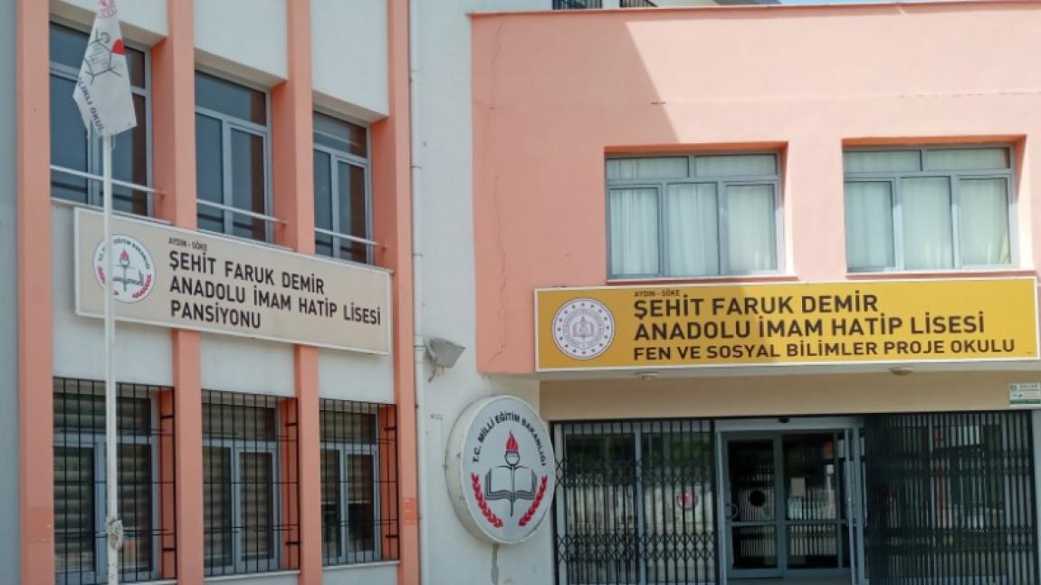 Şehit Faruk Demir Anadolu İmam Hatip Lisesi AYDIN SÖKE
