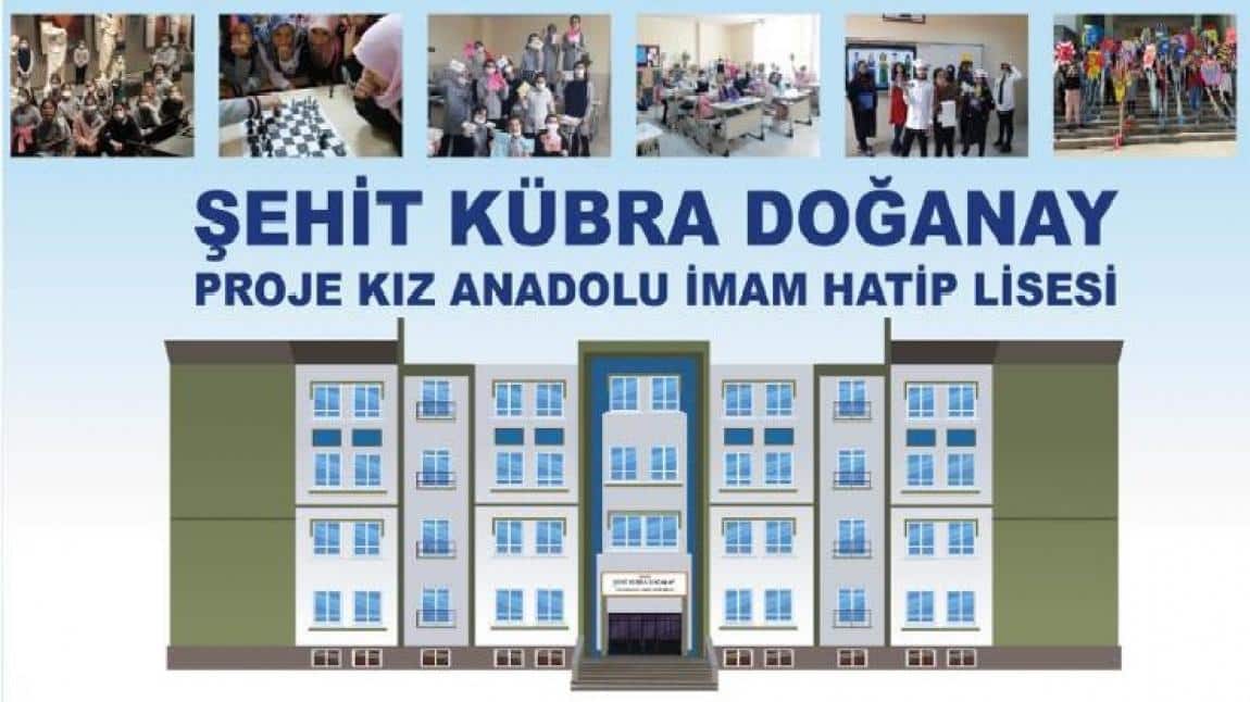 Şehit Kübra Doğanay Kız Anadolu İmam Hatip Lisesi MERSİN YENİŞEHİR