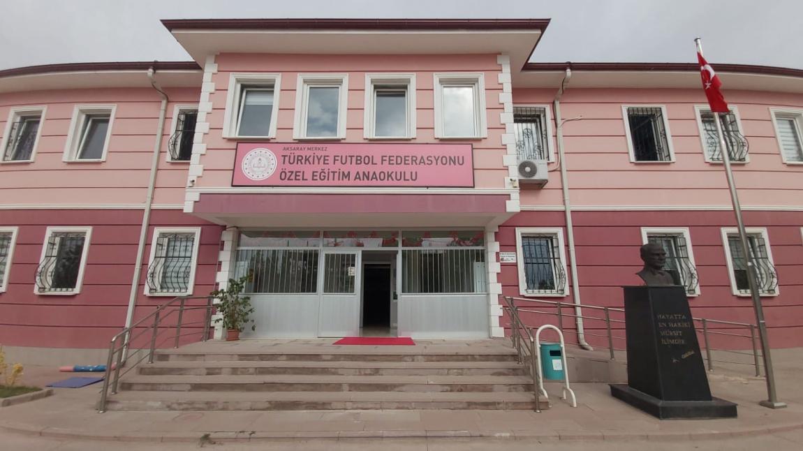 Türkiye Futbol Federasyonu Özel Eğitim Anaokulu AKSARAY MERKEZ