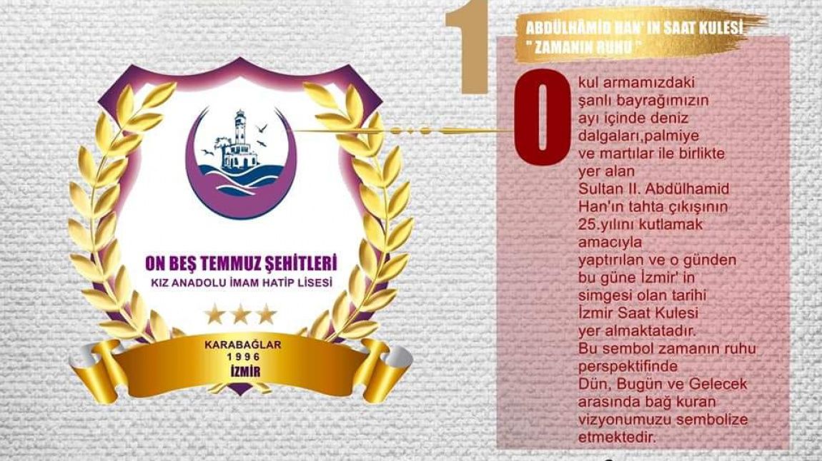 15 Temmuz Şehitleri Kız Anadolu İmam Hatip Lisesi İZMİR KARABAĞLAR