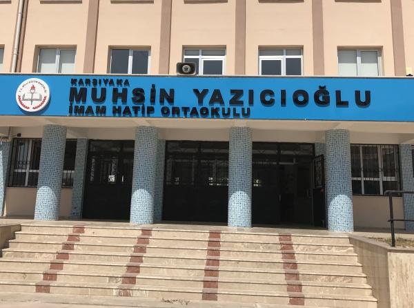 Muhsin Yazıcıoğlu Anadolu İmam Hatip Lisesi İZMİR KARŞIYAKA
